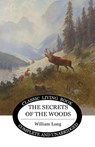 Secrets of the Woods - William S Long - 9781925729276
