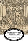 Number Stories of Long Ago - David Eugene Smith - 9781925729320