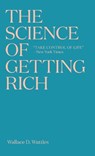 The Science of Getting Rich - WATTLES,  Wallace D - 9781925788044