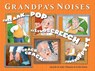 Grandpa's Noises - Gareth St John Thomas - 9781925820461
