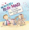 The Incredibly Busy Mind of Bowen Bartholomew Crisp - Paul Russell - 9781925820881