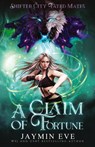 A Claim of Fortune - Jaymin Eve - 9781925876413