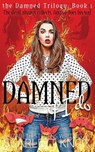 Damned if I do - Elizabeth Stevens - 9781925928211