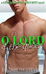 O Lord & the Queen - Elizabeth Stevens - 9781925928808