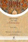 Kirakos Gandzakets'i's History of the Armenians - Kirakos Gandzakets'i - 9781925937664