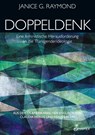 Doppeldenk - Janice G. Raymond - 9781925950762