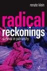 Radical Reckonings - Renate Klein - 9781925950960