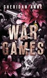War Games - Sheridan Anne - 9781925958966