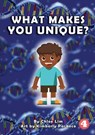 What Makes You Unique - Chloe Lim - 9781925960280