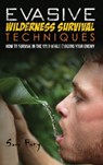 Evasive Wilderness Survival Techniques - Sam Fury ; Neil Germio - 9781925979688