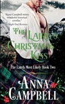The Laird's Christmas Kiss - Anna Campbell - 9781925980103