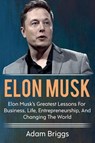 Elon Musk - Adam Briggs - 9781925989052