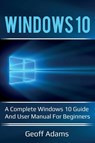 Windows 10 - Geoff Adams - 9781925989069