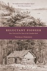 Reluctant Pioneer - Thomas Osborne - 9781926577166