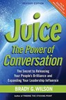 Juice - Brady G. Wilson - 9781926645032