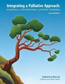 Integrating a Palliative Approach - Katherine Murray - 9781926923161