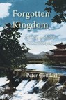 Forgotten Kingdom - Peter Goullart - 9781927077436