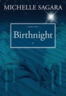 Birthnight - Michelle Sagara - 9781927094143