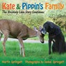 Kate & Pippin's Family - Martin Springett - 9781927483930