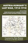 Austria-Hungary's Last War, 1914-1918 Vol 2 (1915) - Stan Hanna - 9781927537831