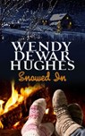 Snowed In - Wendy Dewar Hughes - 9781927626757