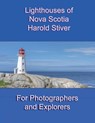 Lighthouses of Nova Scotia - Harold Stiver - 9781927835579