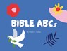 Bible ABCs - Marie A Bailey - 9781927865866