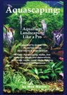 Aquascaping: Aquarium Landscaping Like a Pro - Moe Martin - 9781927870280