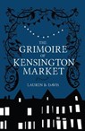 The Grimoire of Kensington Market - Lauren B. Davis - 9781928088820
