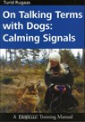 On Talking Terms with Dogs - Turid Rugaas - 9781929242368