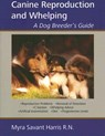 Canine Reproduction and Whelping - Myra Savant-Harris - 9781929242375