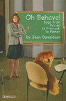 Oh Behave!: Dogs from Pavlov to Premack to Pinker - Jean Donaldson - 9781929242528