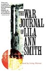 The War Journal of Lila Smith - Irving Warner - 9781929355334