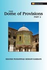 The Dome of Provisions, Part 2 - Shaykh Muhammad Hisham Kabbani - 9781930409880
