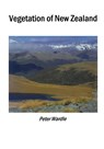 Vegetation of New Zealand - Peter Wardle - 9781930665583
