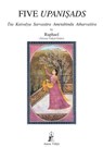 Five Upanisads - (&#256;&#347;ram Vidy&#257; Order) Raphael - 9781931406260