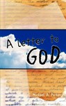 A Letter to God - Michael Parker - 9781931456364