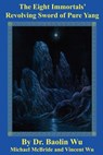 The Eight Immortals Revolving (DAO Today) - Wu - 9781931483193