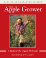 The Apple Grower - Michael Phillips - 9781931498913