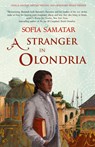 A Stranger in Olondria - Sofia Samatar - 9781931520768