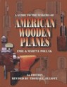 A Guide to the Makers of American Wooden Planes - Martyl Pollak ; Edward A. Fagen ; Emil Pollak - 9781931626002
