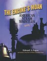 The Engine's Moan - Edward A. Fagen - 9781931626019