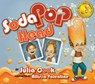 Soda Pop Head - Julia Cook - 9781931636773