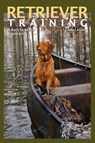 Retriever Training - Robert Milner - 9781932052251