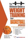 The Ultimate Guide to Weight Training for Basketball - Robert G Price - 9781932549492