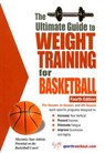 The Ultimate Guide to Weight Training for Basketball - Robert G Price - 9781932549492