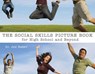 Social Skills Picture Book for High School and Beyond - Jed Baker - 9781932565355