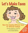 Let's Make Faces! - Gerard Emerson Langeler - 9781932565638