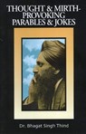 Thought & Mirth-Provoking Parables & Jokes - Dr Bhagat Singh Thind - 9781932630596