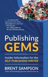Publishing Gems - Brent Sampson - 9781932672855